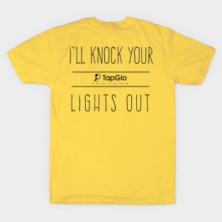 TapGlo lights out! Back T-Shirt